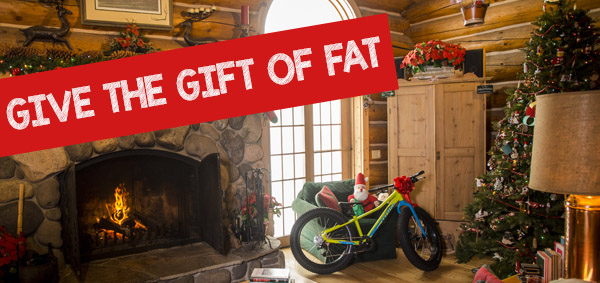 Give the gift of fat!