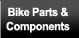 Bike Parts and Components