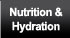 Nutrition and Hydration